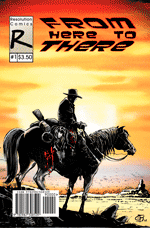 From Here to There Issue 1 Cover