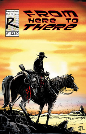 Cover to From Here to There Issue 1